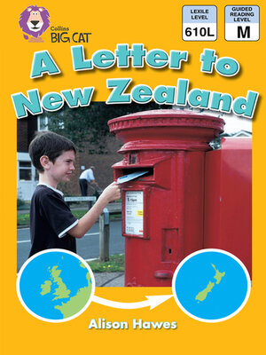 cover image of Collins Big Cat – a Letter to New Zealand